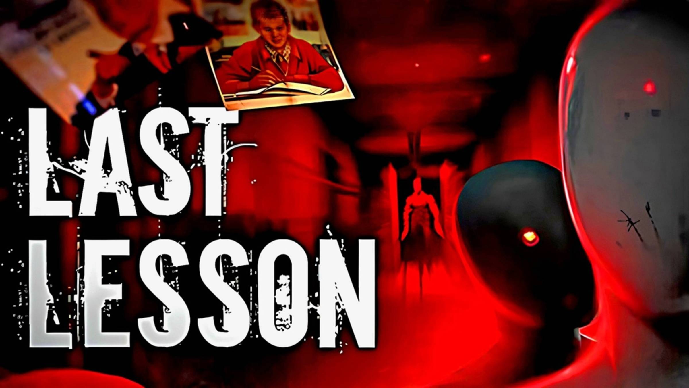 "Последний урок" (Last Lesson) Полное прохождение, без комментариев смотреть онлайн