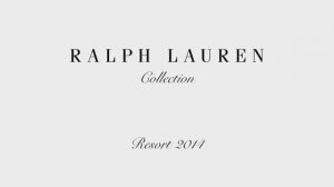 Показ коллекции Ralph Lauren Resort 2014