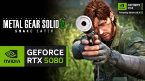 RTX 5080 on Metal Gear Solid Delta： Snake Eater ｜ 1080p, 1440p, 4K with DLSS 4!