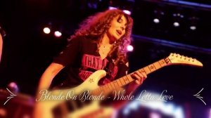 Blonde On Blonde - Whole Lotta Love