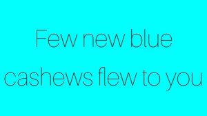 Мало новых синих кешью прилетели к тебе