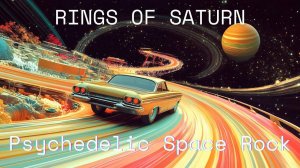 Deep Space Radio - Rings of Saturn / Psychedelic Space Rock Instrumental