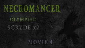 Necromancer Scryde x2 mov.4