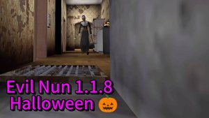 Evil Nun Версия 1.1.8 Хеллоуин