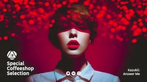 CHILLSTEP MIX 2025 • Part 3 • DEEP CHILL MUSIC • Special Coffeeshop Selection [Seven Beats Music]-(1