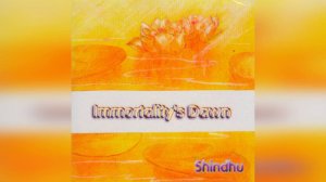 Заря Бессмертия (“Immortality’s Dawn”) - альбом группы Шинду. Музыка Шри Чинмоя, 3 часа