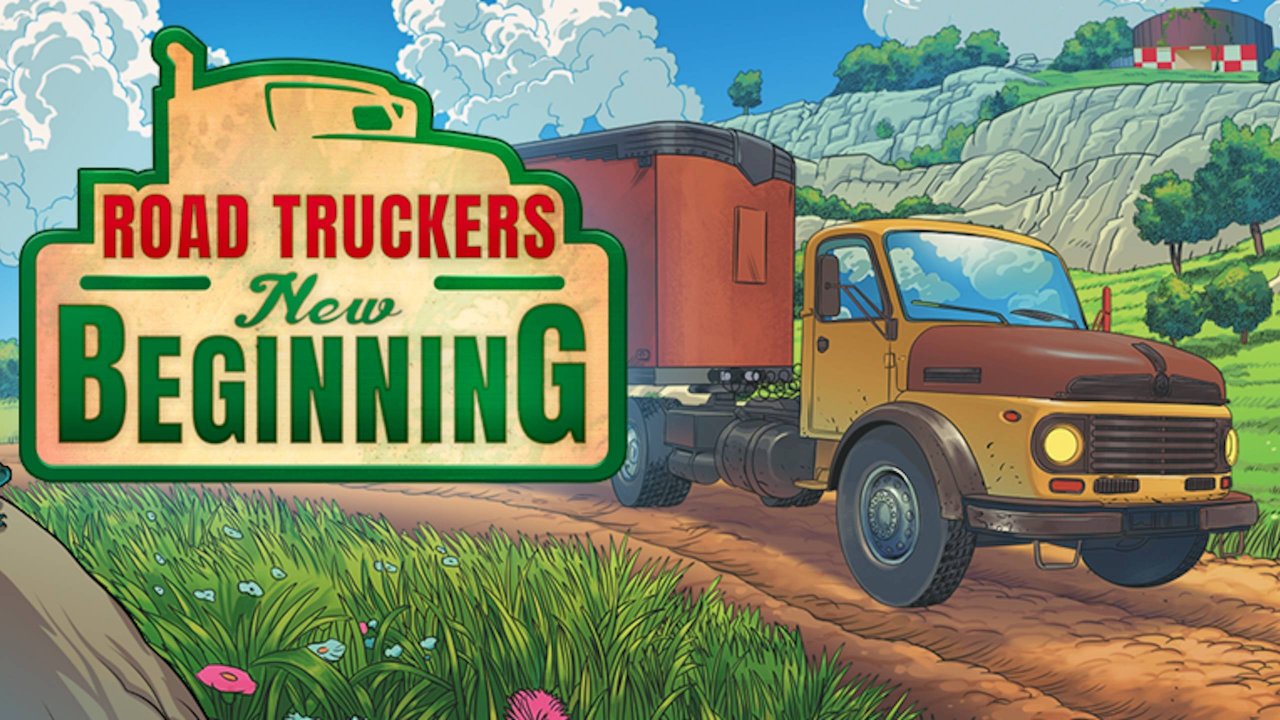 Симулятор жизни дальнобойщика — Road Truckers: New Beginning