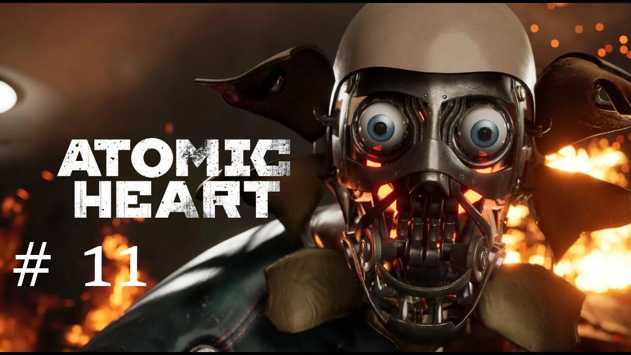 Atomic Heart # 11