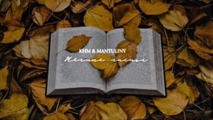 КИМ &  MANTULINY - «Жёлтые листья»