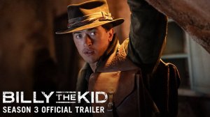 Billy the Kid TV Series, season 3 - Official Trailer | MGM+