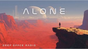 The Lone Explorer / Cinematic Sci-Fi Music to Escape to (Futuristic Space Rock)