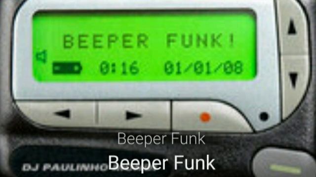 BEEPER FUNK!
