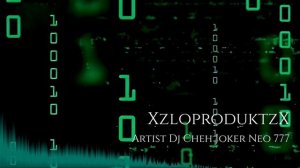 XZLOPRODUKTZX DJ CHEH JOKER NEO 777
