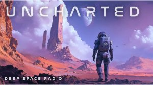 Uncharted Worlds / Cinematic Sci-Fi Music to Escape to (Futuristic Space Rock)