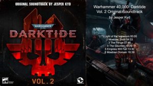 Warhammer 40,000: Darktide Vol. 2 Original Soundtrack