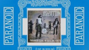 Led Zeppelin - Paranoid [Black Sabbath cover] (Live in Berlin, 1969) [AI cover by Paul Pooze]