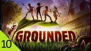 Grounded 10