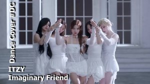 Dance Cover Imaginary Friend by ITZY