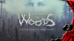 Through the Woods 🐺 Волки #2 [2k60fps]