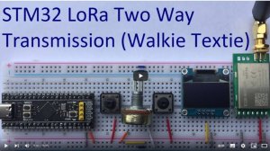56. Ebyte LORA with STM32 to send-receive text