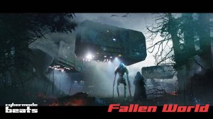 Cyberpunk / Dark Clubbing / Midtempo beat  "Fallen World"