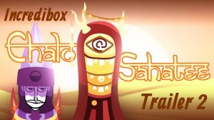 Incredibox Chalo Sahatee || Trailer 2
