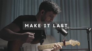 Therr Maitz - Make It Last (acoustic cover)