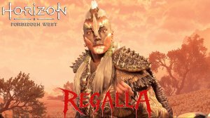 Horizon Forbidden West - Regalla
