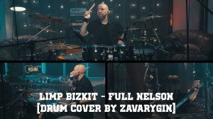Limp Bizkit - Full Nelson - DRUM COVER