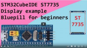 85. STM32CubeIDE ST7735 Display with STM32F103C8T6