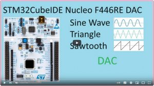 123. STM32CubeIDE DAC with Nucleo STM32 F446RE