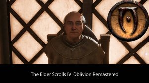 The Elder Scrolls IV Oblivion Remastered #33 - Доставить Амулет