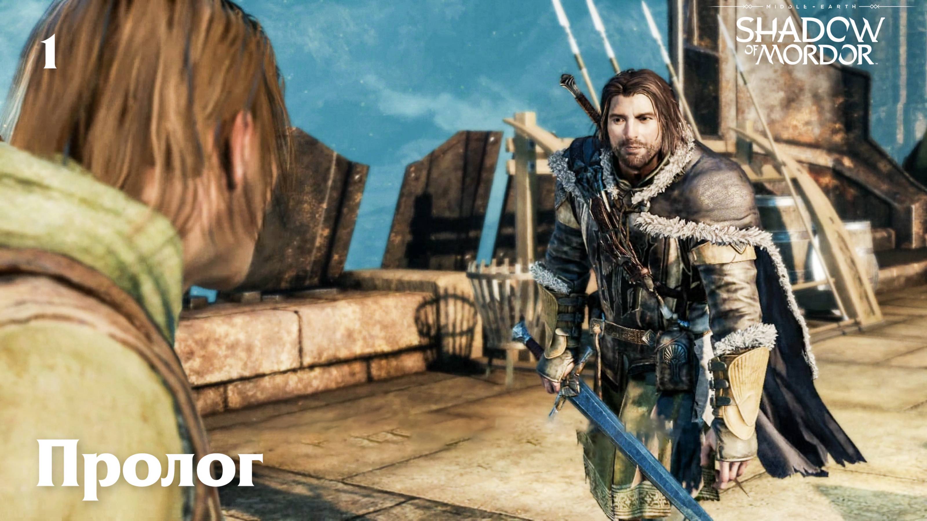 Пролог (прохождение Middle-earth: Shadow of Mordor) 2K 60fps