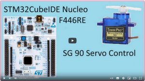 102. STM32CubeIDE Servo Motor. PWM with STM32F446RE Nucleo