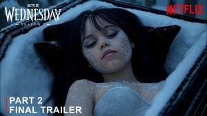 WENESDAY SEASON 2 TRAILER