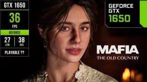 GTX 1650 +  Intel Core I5-13600K on Mafia The Old Country - UE5 Curse Returns!