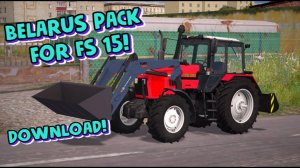 Беларус пак для Farming simulator 2015. Final version