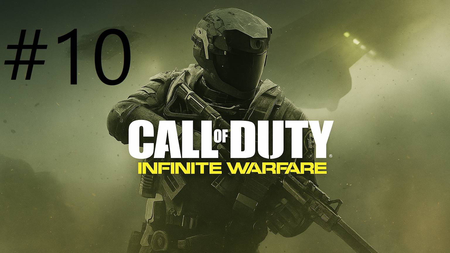 #10 Call of Duty Infinite Warfare  прохождение