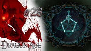ПОТЕРЯННЫЕ В ТЕНИ | Dragon Age: Origin прохождение #28 (максимальная сложность)