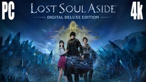 Lost Soul Aside: ПИРАТКА/ПРОХОЖДЕНИЕ