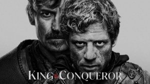 Сериал Король и завоеватель  – 1 сезон 6 серия  / King and Conqueror