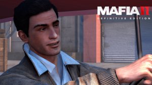 Mafia II: Definitive Edition ➤ Прохождение - Часть 8: ЯВЛЕНИЕ ДРАКОНА