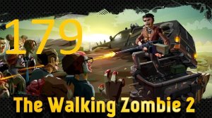 #179 The walking zombie 2 прохождение. Подтвержденно