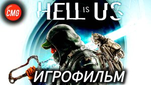Hell is Us # Новый сосалик, Игрофильм, полное прохождение.