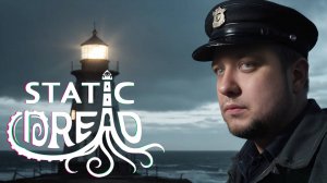 ЛОВЛЮ РЫБКУ - Static Dread: The Lighthouse #3