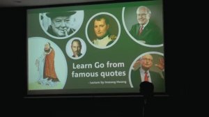 Learn Go from famous quotes vol.1 by In-seong Hwang 8 dan - 2025 Congress lecture series 2