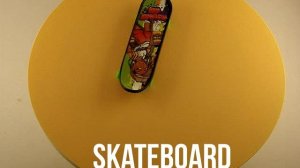 Skateboard