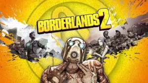 Borderlands 2 - #1 Южный шельф - Победить Карлиплюя
