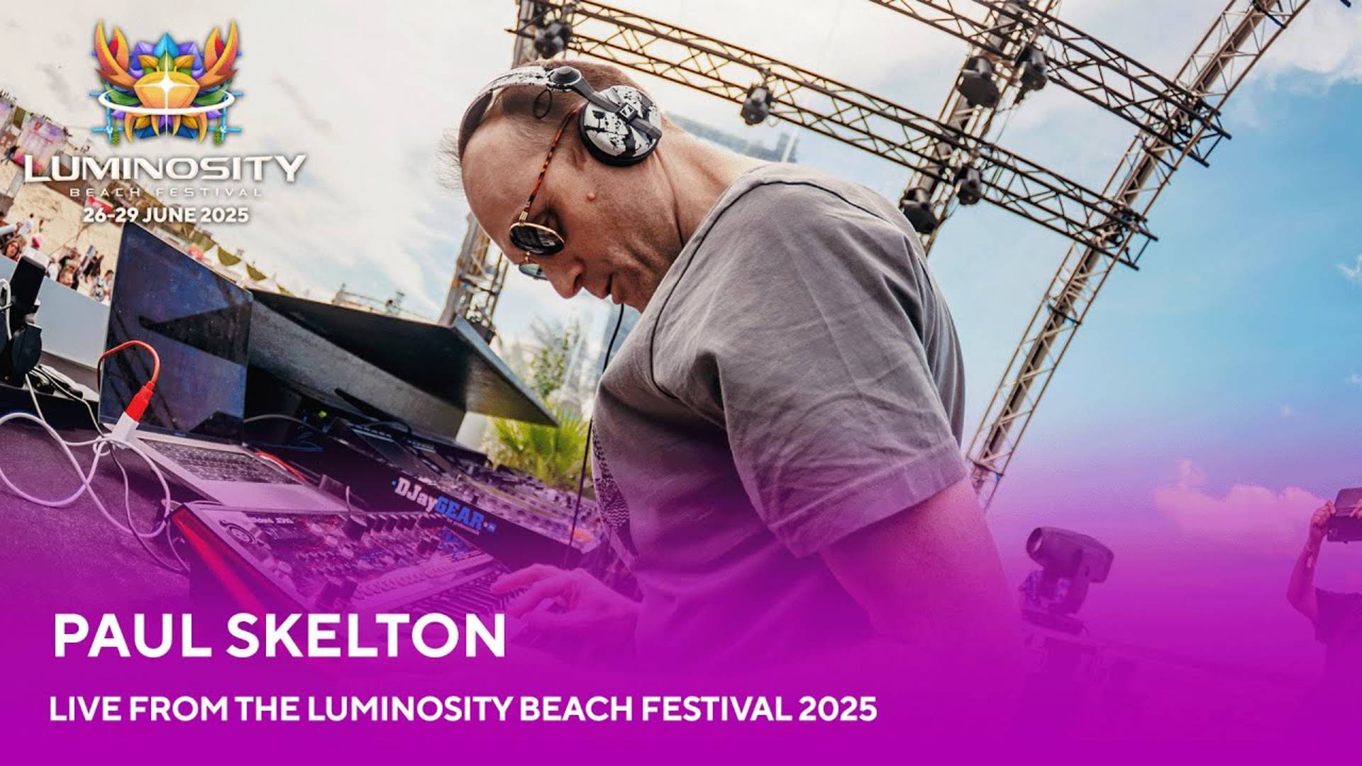 Paul Skelton - live at Luminosity Beach Festival 2025