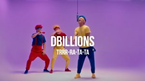 D Billions : Тррр-Ра-Та-Та (Чисти зубы)